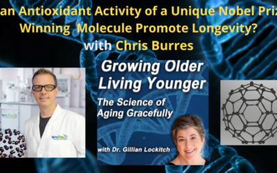 112 Chris Burres: Can Antioxidant Activity of a Unique Nobel Prize Winning Molecule Promote Longevity