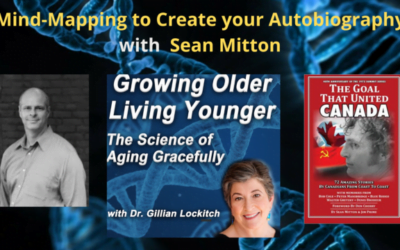 115: Sean Mitton: Mind-Mapping to Create Your Autobiography.