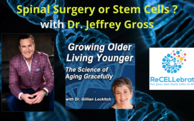 131 Dr. Jeffrey Gross: Spinal Surgery or Stem Cells?