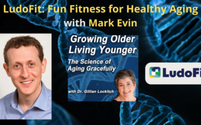 139 Mark Evin: LudoFit – Fitness Fun for Healthy Aging