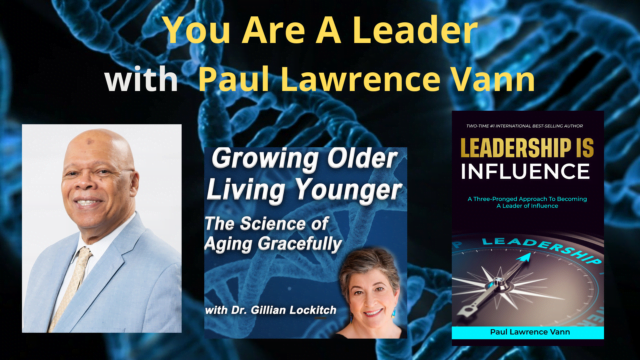 141 Paul Lawrence Vann:  You are A Leader