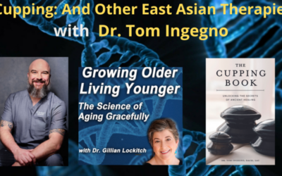 163 Tom Ingegno: Cupping and Other  East Asian Therapies