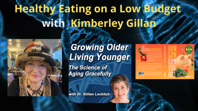 174 Kimberley Gillan: Healthy Eating on a Low Budget