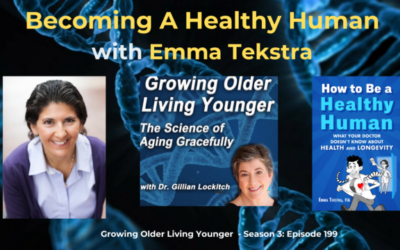 199 Becoming a Healthy Human with Emma Tekstra